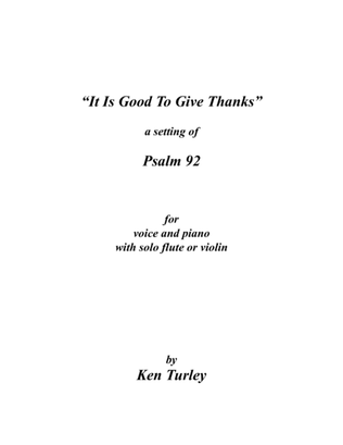 Psalm 092 "It Is Good To Give Thanks To The Lord"