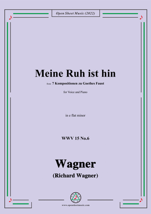 Book cover for R. Wagner-Meine Ruh ist hin,WWV 15 No.6,from 7 Kompositionen zu Goethes Faust,in e flat minor