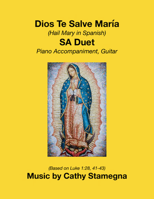 Dios Te Salve, María (SA Duet) 
