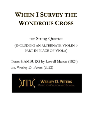 When I Survey the Wondrous Cross (String Quartet)