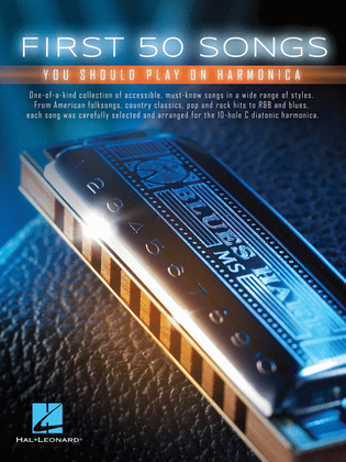 Book cover for First 50 Songs You Should Play on Harmonica