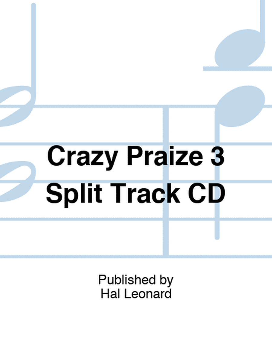 Crazy Praize 3 Split Track CD