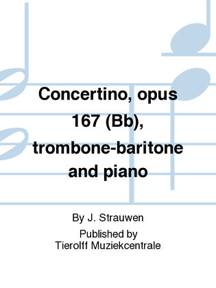 Concertino -Opus 167, Trombone/Euphonium/Baritone & Piano