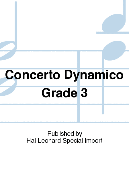 Concerto Dynamico Grade 3