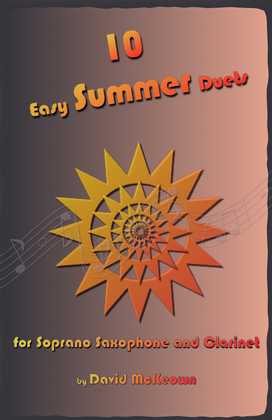 Book cover for 10 Easy Summer Duets for Soprano Saxophone and Clarinet
