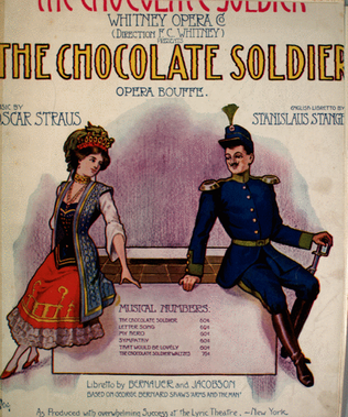 The Chocolate Soldier. Duet