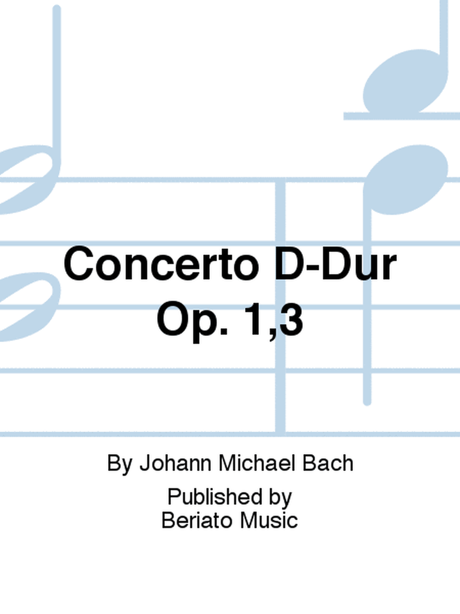 Concerto D-Dur Op. 1,3