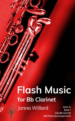 Flash Music for Clarinet - Level 1a, Book 1