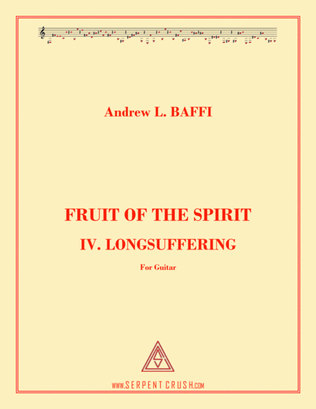FRUIT OF THE SPIRIT: IV. LONGSUFFERING