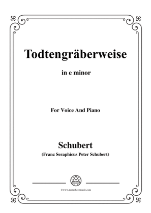 Schubert-Todtengräberweise(Gravedigger's Song),D.869,in e minor,for Voice&Piano