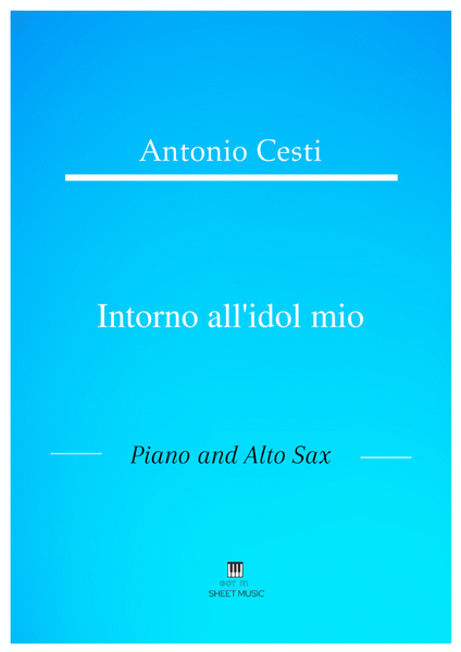 Antonio Cesti - Intorno all idol mio (Piano and Alto Sax) image number null