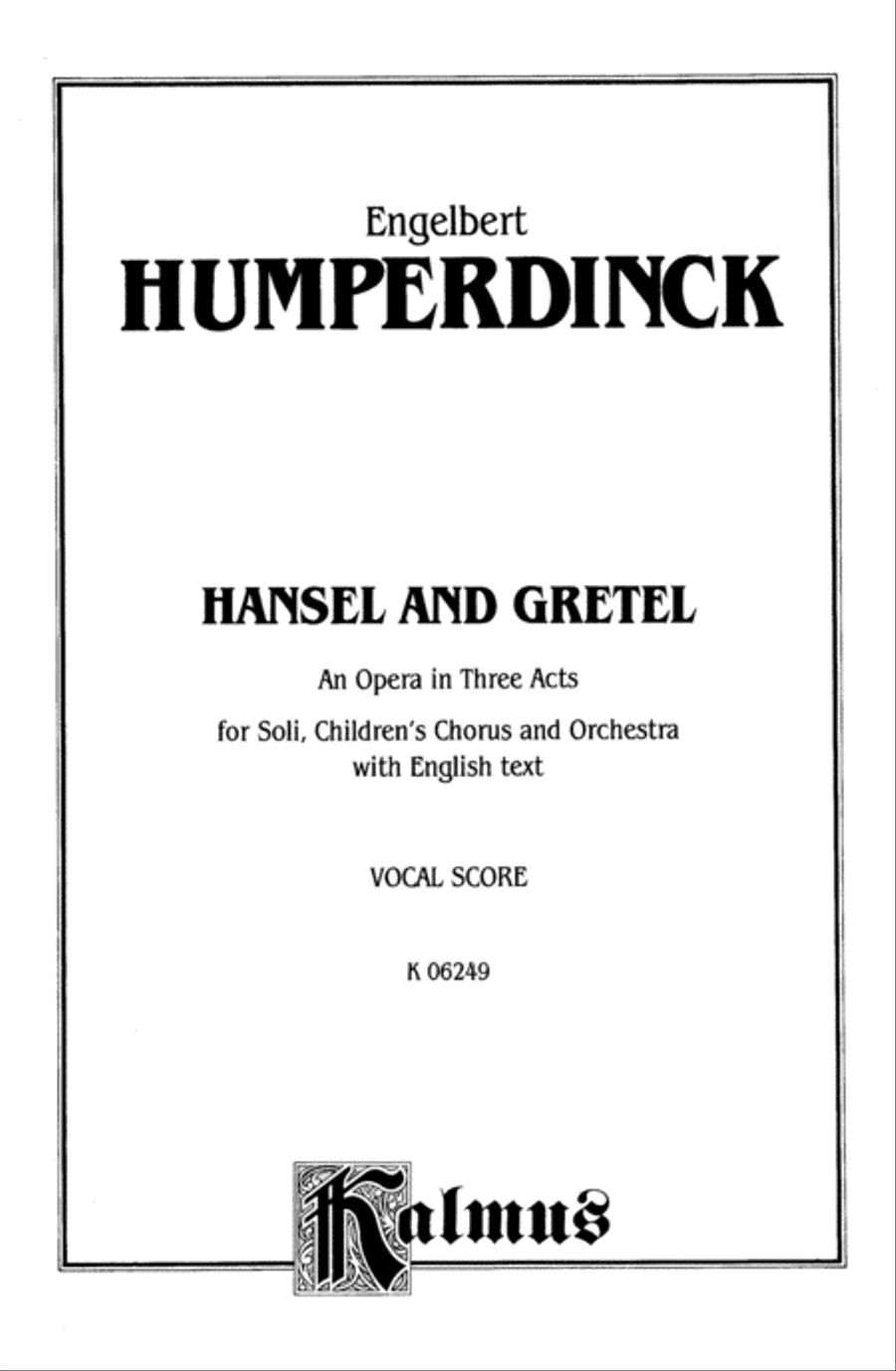 Hansel and Gretel