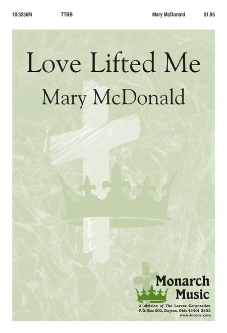 Mary Mcdonald: Love Lifted Me