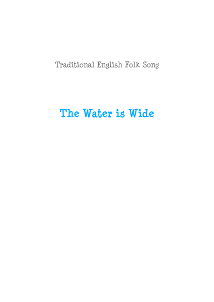 The Water is Wide - Traditional English Folksong image number null