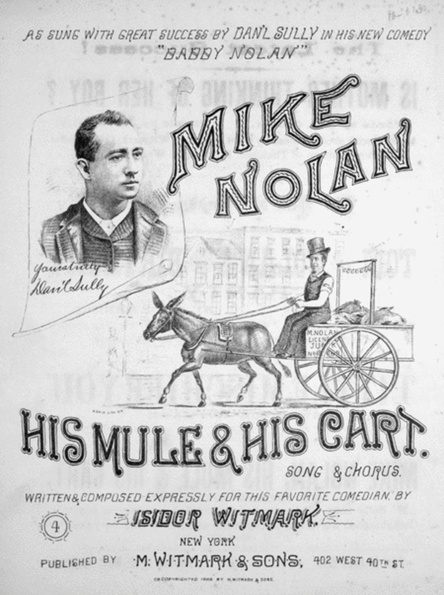 Mike Nolan His Mule & His Cart. Song & Chorus