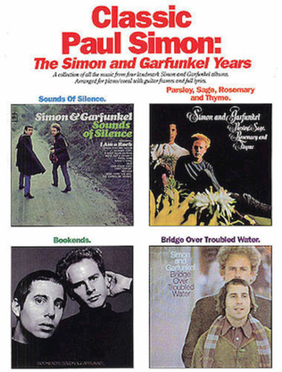 Book cover for Classic Paul Simon – The Simon and Garfunkel Years