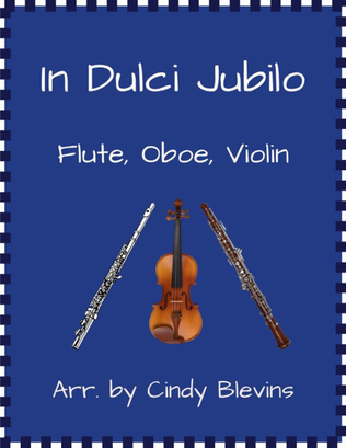 Book cover for In Dulci Jubilo, for Flute, Oboe and Violin