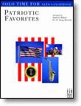 Book cover for Solo Time Patriotic Favorites for Alto Saxophone