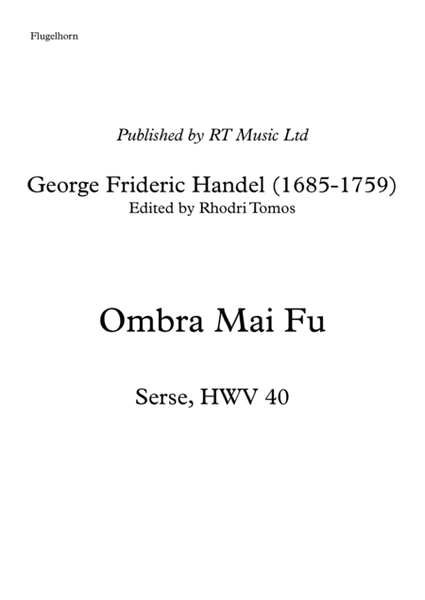 Handel HWV40 - Ombra Mai Fu - solo part flugelhorn and contralto