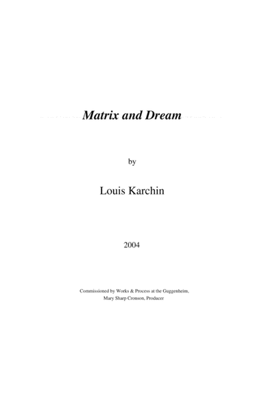 [Karchin] Matrix and Dream