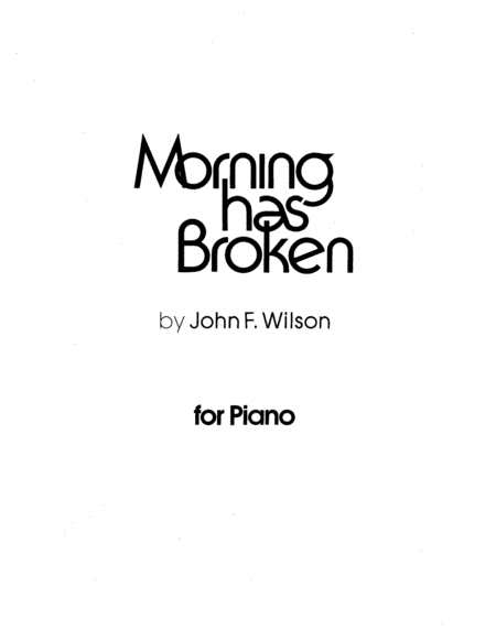 Morning Has Broken for Piano-Digital Download