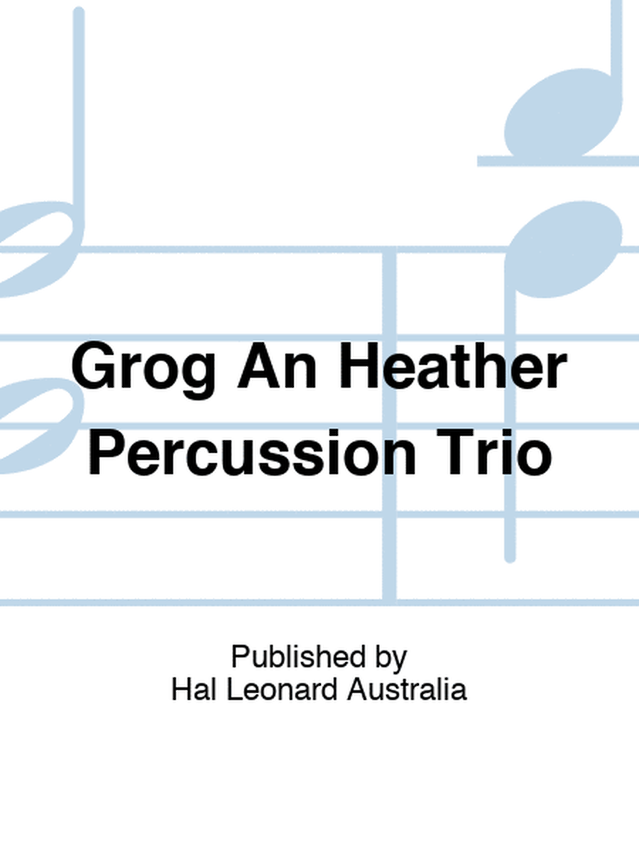 Grog An Heather Percussion Trio