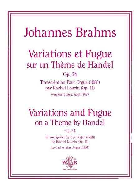 Variations et Fugue sur un Theme de Handel, Op. 24; Variations and Fugue on a Theme by Handel, Op. 24