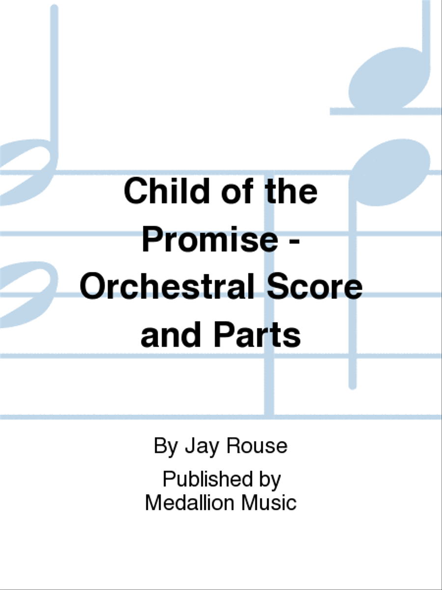 Child of the Promise - Orchestral Score and Parts Choir scores gallery preview page 1