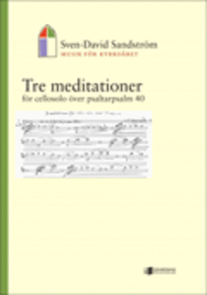 Tre meditationer for cellosolo