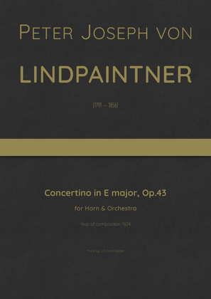 Lindpaintner - Concertino in E major, Op.43 for Horn & Orchestra