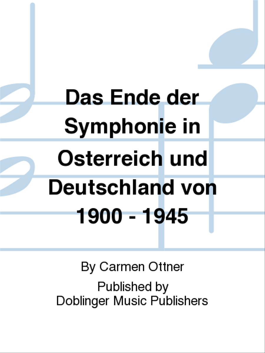Das Ende der Symphonie in Osterreich und Deutschland von 1900 - 1945 Collection / Songbook scores gallery preview page 1