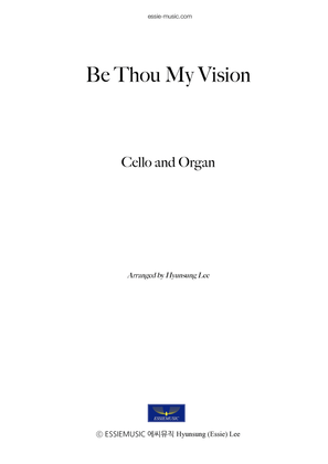 Book cover for Be Thou My Vision - for Cello & Organ