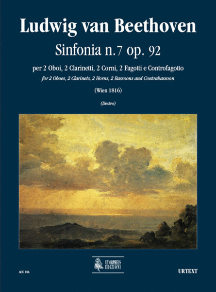 Symphony No. 7 Op. 92 for 2 Oboes, 2 Clarinets, 2 Horns, 2 Bassoons and Double Bassoon (Wien 1816)