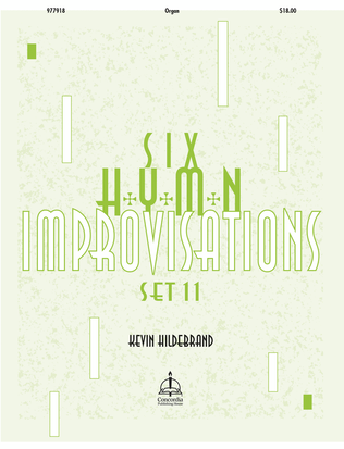 Six Hymn Improvisations, Set 11