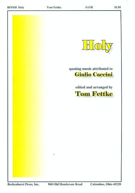 Giulio Caccini : Holy