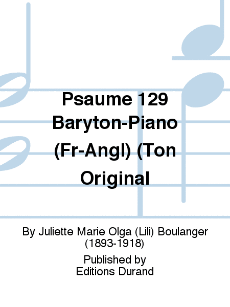 Psaume 129 Baryton-Piano (Fr-Angl) (Ton Original