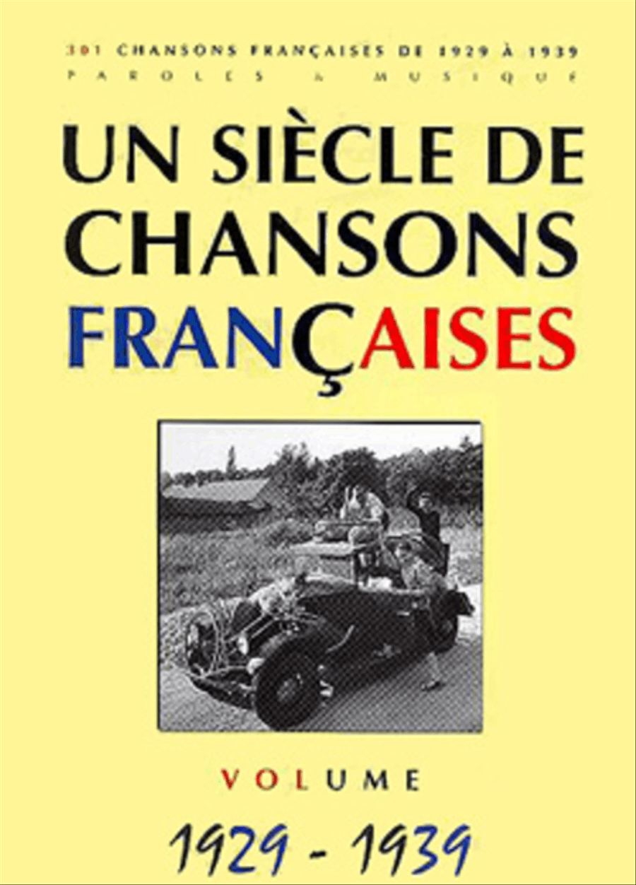 Un siecle de chansons francaises 1929-1939 Piano, Vocal, Guitar scores gallery preview page 1