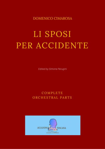 Li Sposi Per Accidente [Complete Orchestral Parts]