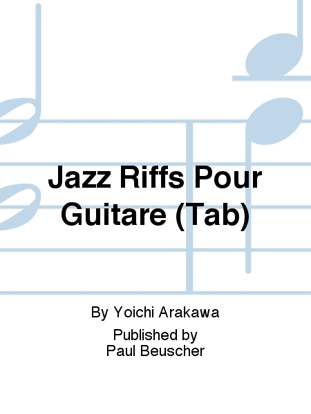Jazz Riffs Pour Guitare (Tab)