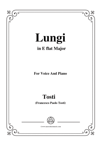 Tosti-Lungi in E flat Major,for voice and piano image number null