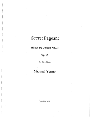 Secret Pageant, op. 69