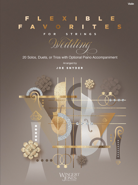 Flexible Favorites for Strings: Wedding - Violin