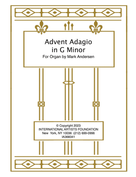 Advent Adagio in G Minor for organ by Mark Andersen