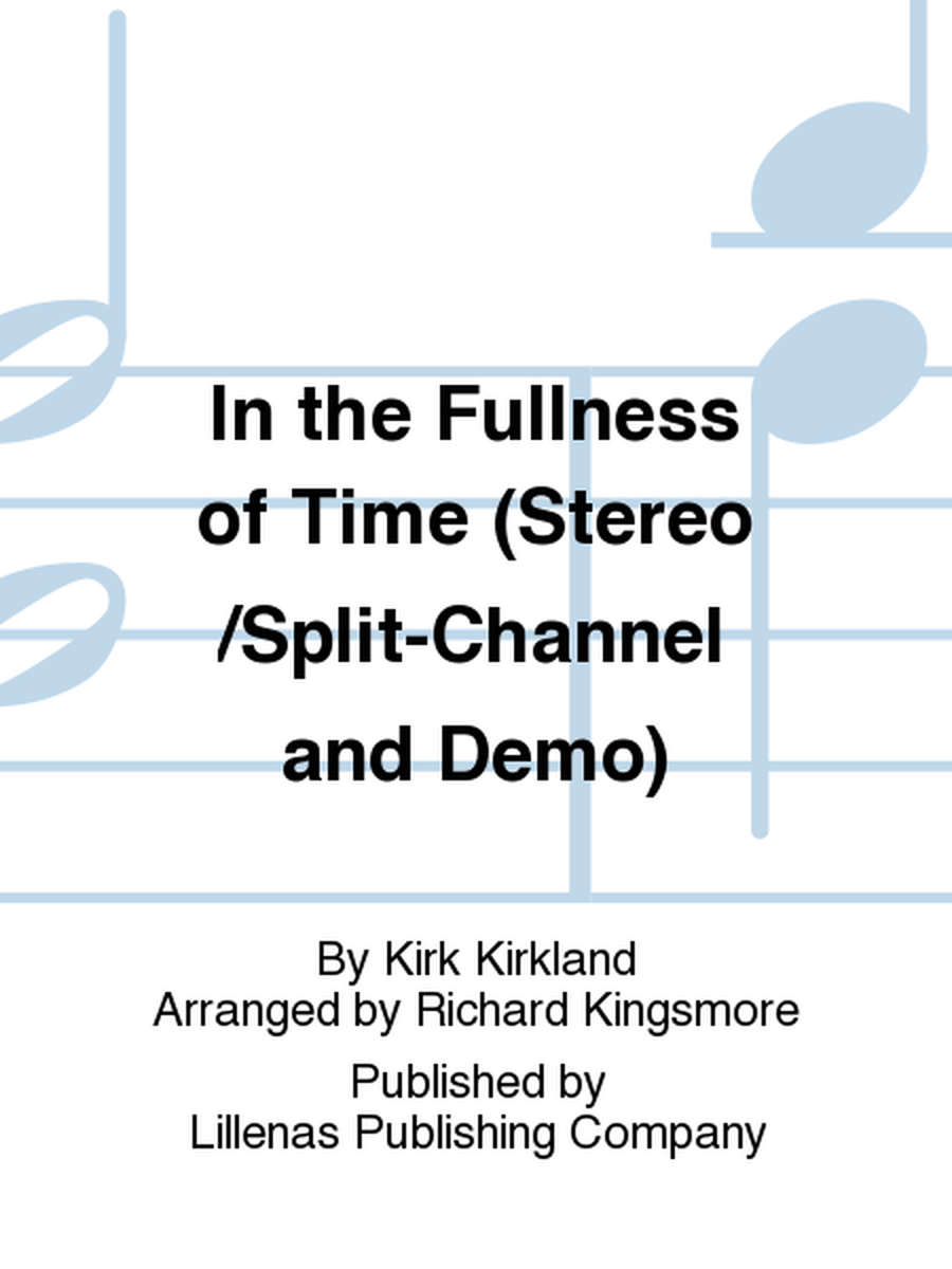 In the Fullness of Time (Stereo/Split-Channel and Demo) image number null