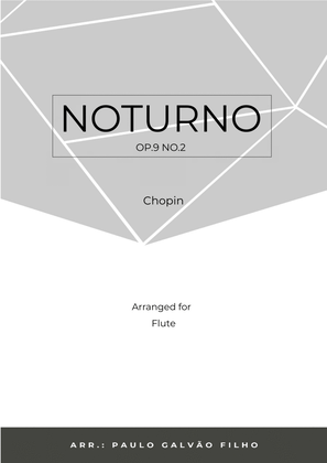 Book cover for NOTURNO OP.9 NO.2 - CHOPIN – FLUTE SOLO