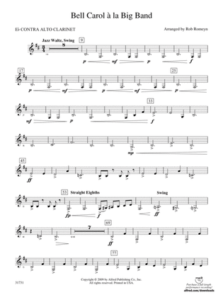 Bell Carol a la Big Band: (wp) E-flat Contrabass Clarinet
