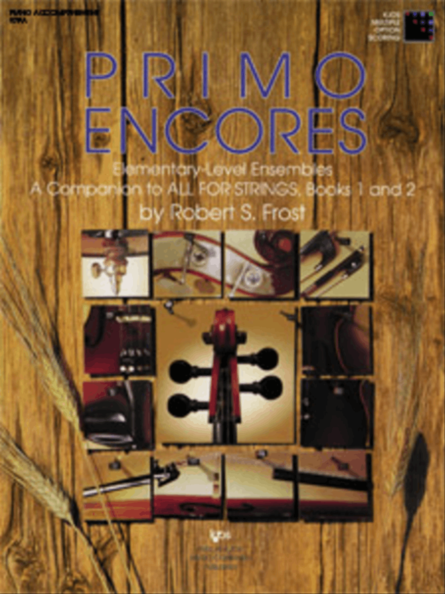 Primo Encores - Piano Accmp by Robert S. Frost Orchestra - Sheet Music