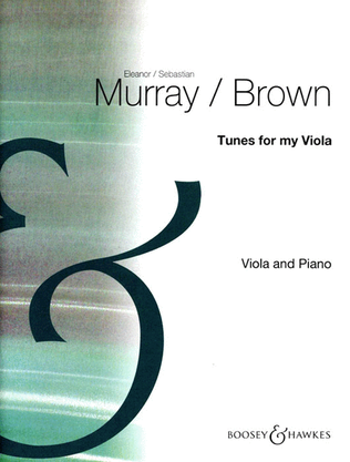 Book cover for Tunes For My Viola Viola And Piano