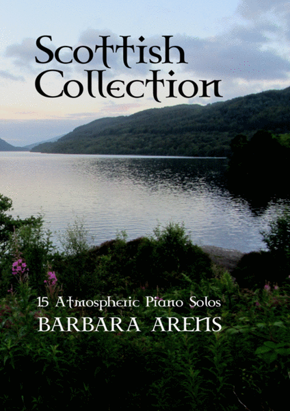 Scottish Collection - 15 Atmospheric Piano Solos image number null