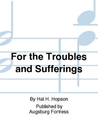 Book cover for For the Troubles and Sufferings